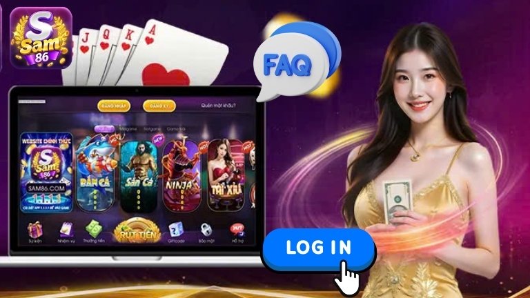 Câu hỏi thường gặp khi đăng nhập Sam86